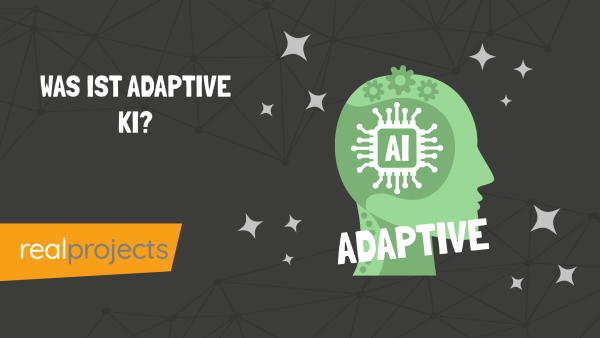 Was ist adaptive KI?