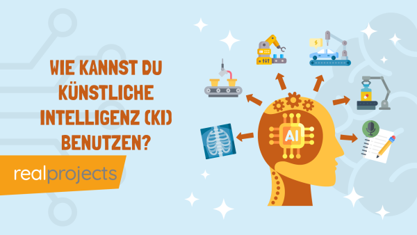Wie kannst du K√ºnstliche Intelligenz (Ki) Benutzen?
