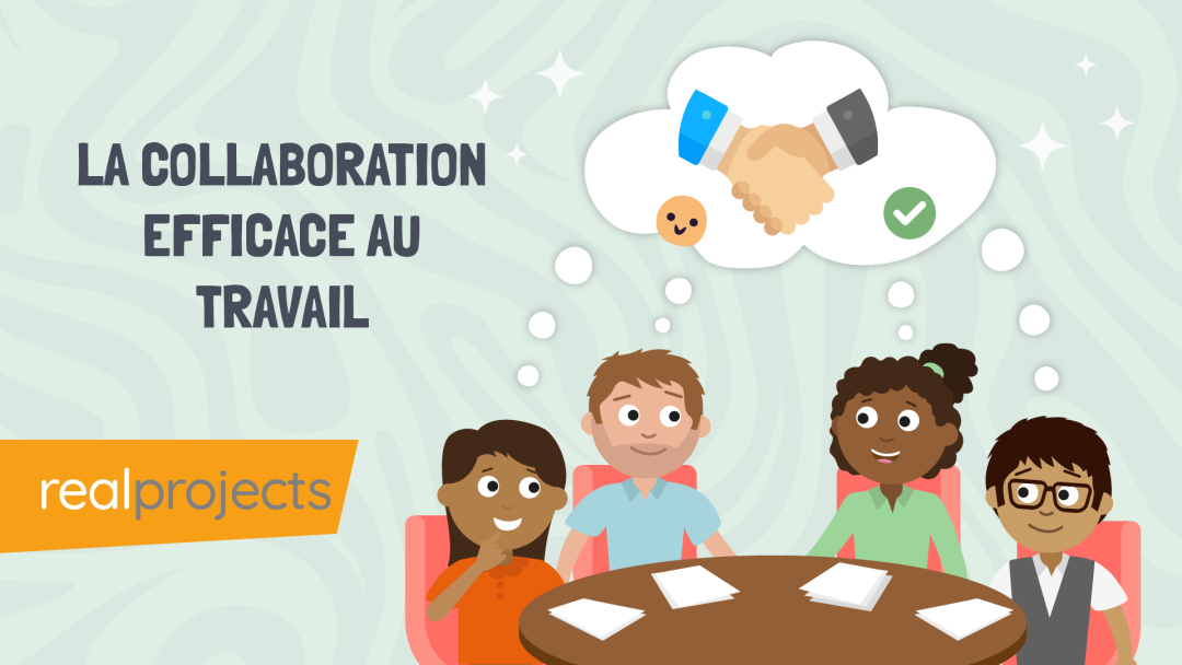La collaboration efficace au travail
