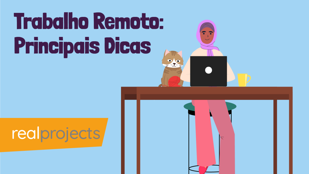 Trabalho Remoto: Principais Dicas