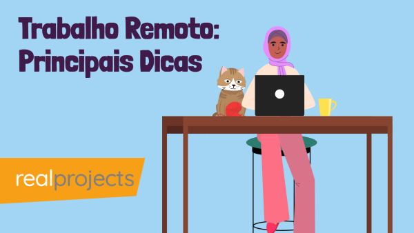 Trabalho Remoto: Principais Dicas
