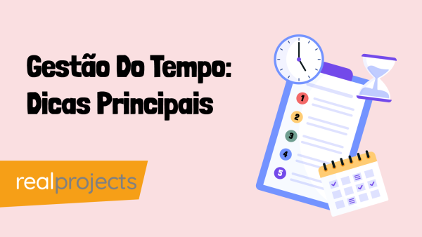 Gest√£o Do Tempo: Dicas Principais