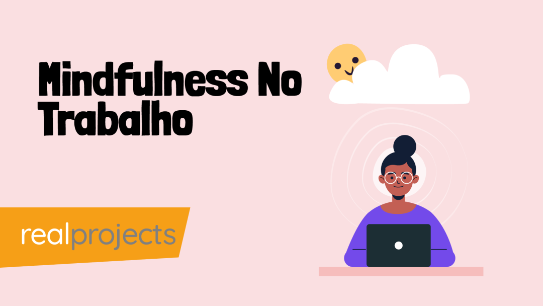 Mindfulness No Trabalho