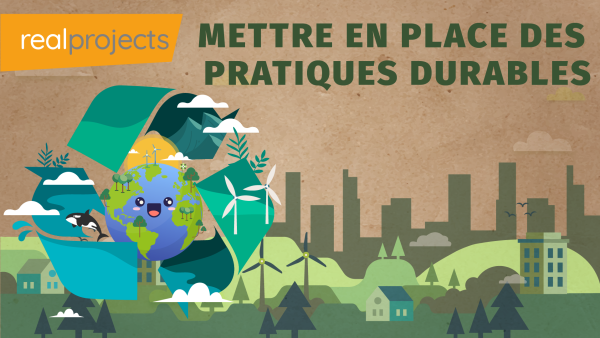 Mettre en place des pratiques durables
