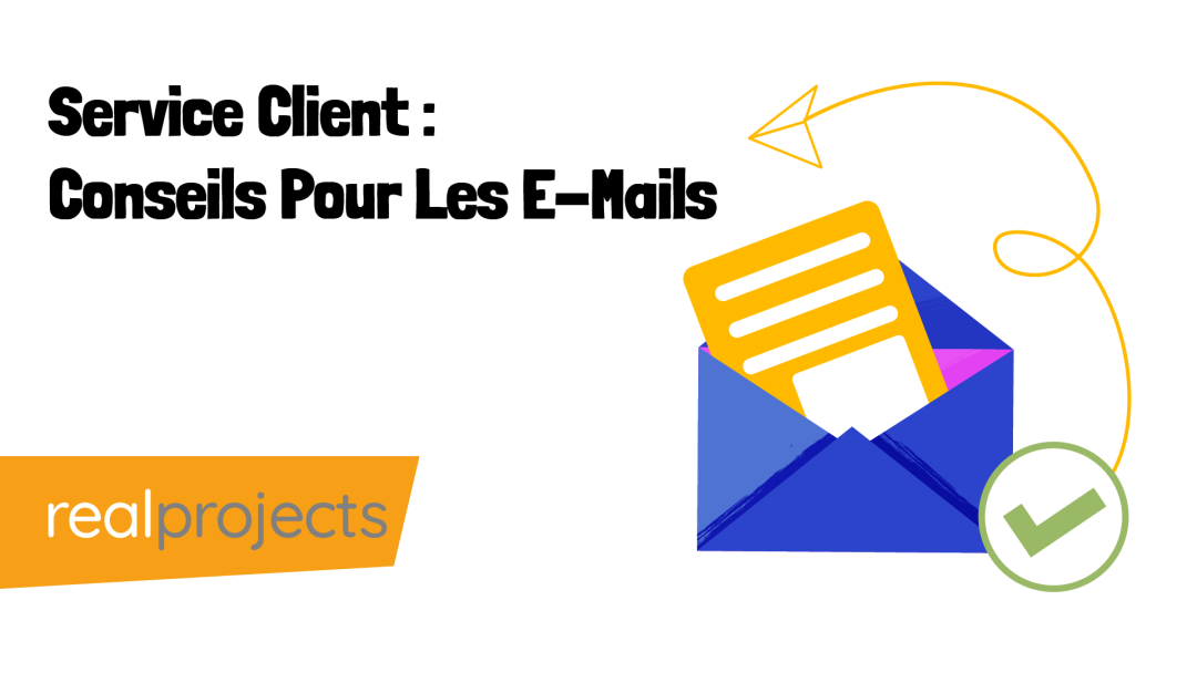 Service Client : Conseils Pour Les E-Mails
