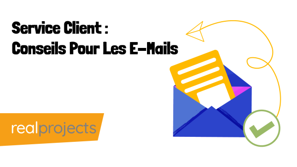 Service Client : Conseils Pour Les E-Mails
