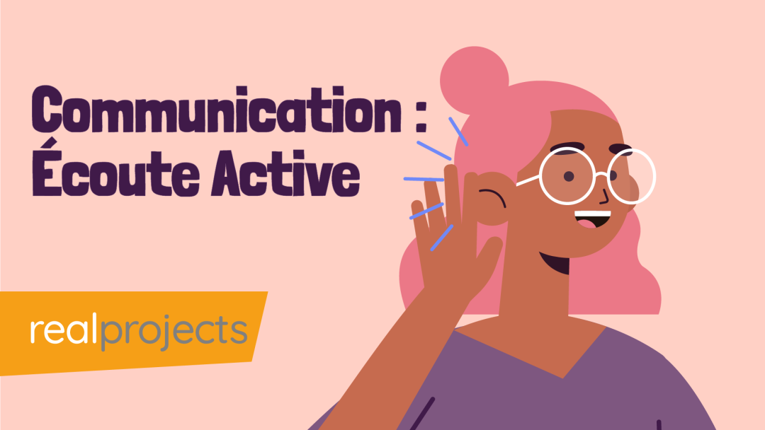 Communication : √âcoute Active