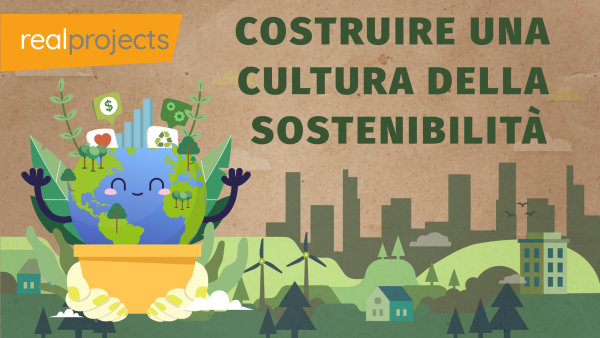 Costruire una cultura della sostenibilit√†