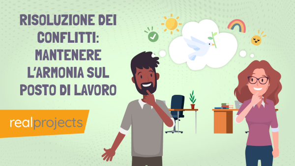 Risoluzione dei conflitti: mantenere l‚Äôarmonia sul posto di lavoro