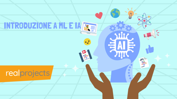 Introduzione ai concetti di ML & IA