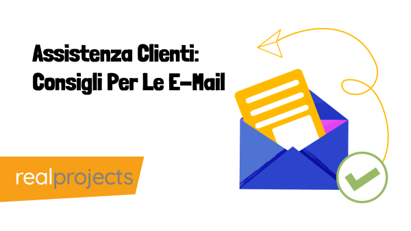 Assistenza Clienti: Consigli Per Le E-Mail