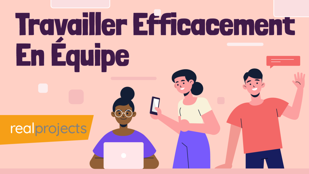 Travailler Efficacement En √âquipe