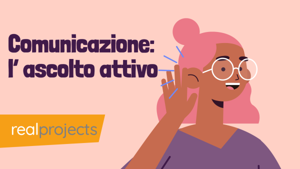 Comunicazione: l‚Äôascolto attivo