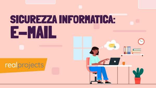 Sicurezza Informatica: E-Mail