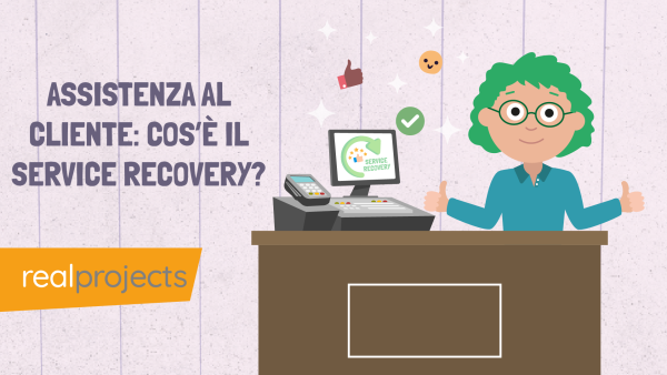 Assistenza al cliente: Cos‚Äô√® Il Service Recovery?