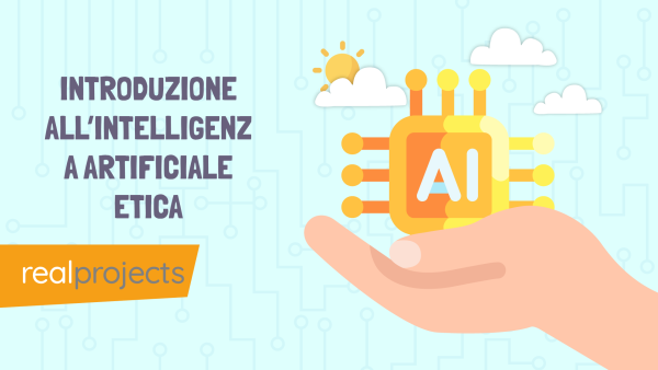 Introduzione All‚ÄôIntelligenza Artificiale Etica