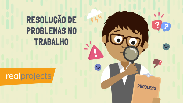Resolu√ß√£o de Problemas no Trabalho