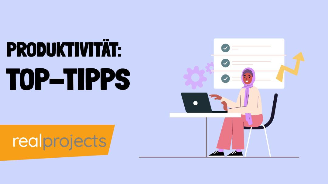 Produktivit√§t: Top Tipps