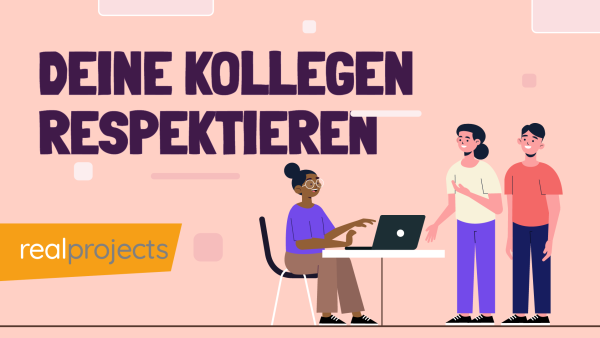 Deine Kollegen Respektieren