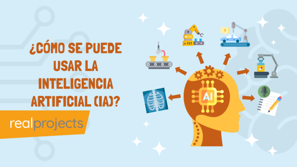 ¬øCómo se puede usar la Inteligencia Artificial (IA)?