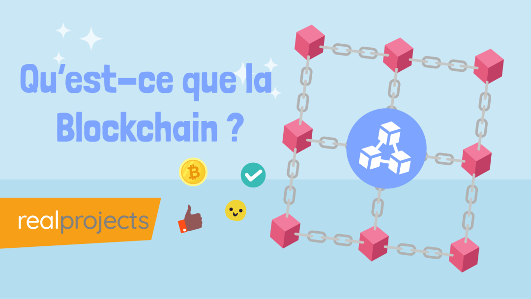Qu‚Äôest-ce que la Blockchain ?