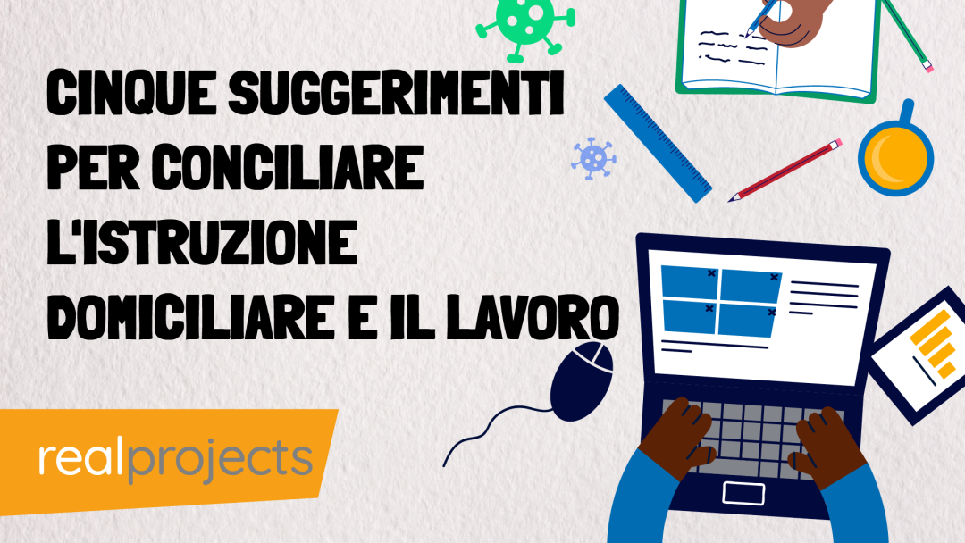 Cinque suggerimenti per conciliare l'istruzione domiciliare e il lavoro