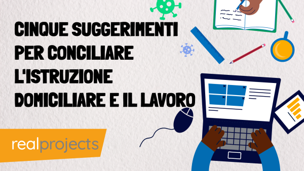 Cinque suggerimenti per conciliare l'istruzione domiciliare e il lavoro