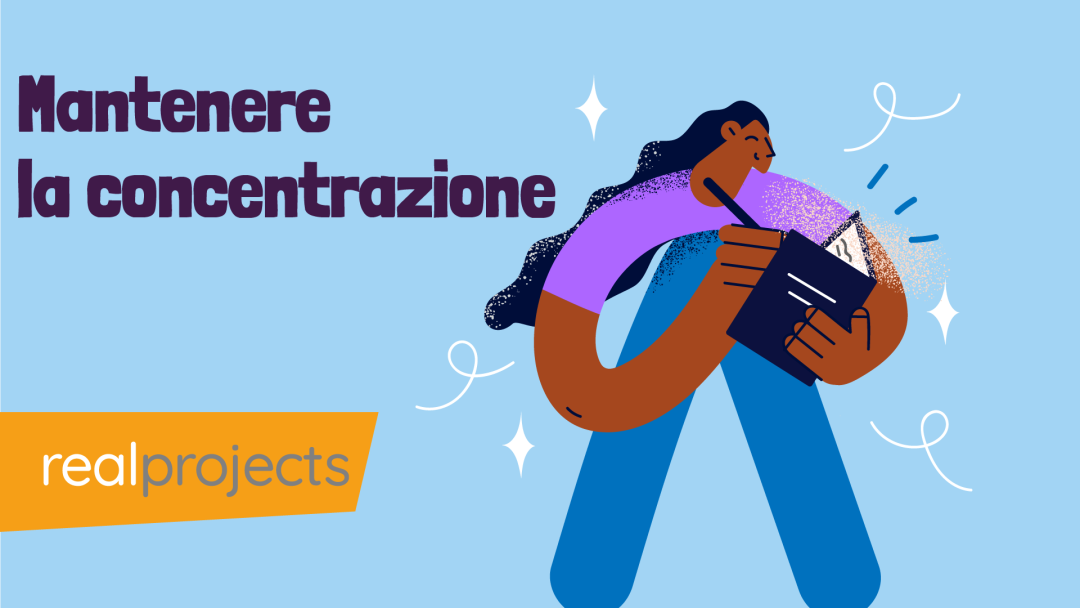 Mantenere la concentrazione