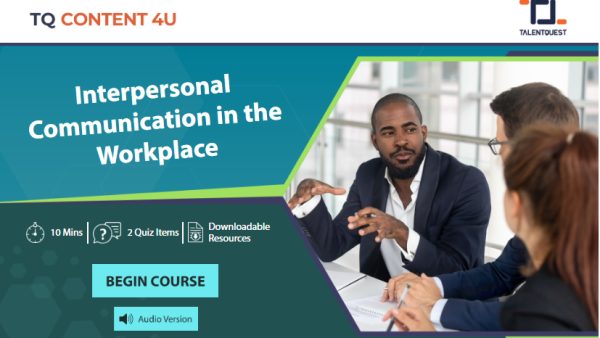 Interpersonal Communication in the Workplace