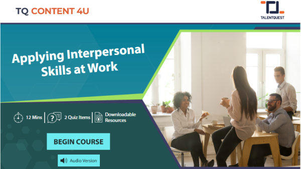 Applying Interpersonal Skills at Work