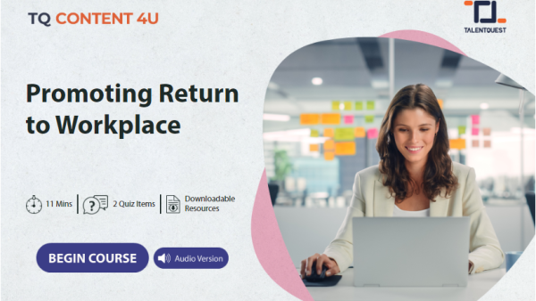 Promoting Return to Workplace