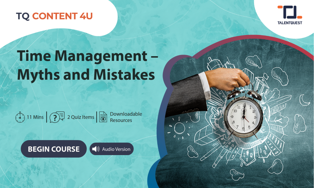 Time Management: Myths and Mistakes