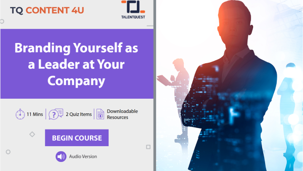Branding Yourself as a Leader at Your Company