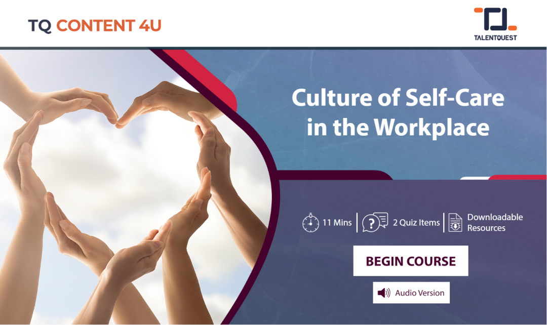 Culture of Self-Care in the Workplace