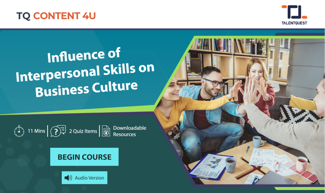 Influence of Interpersonal Skills on Business Culture