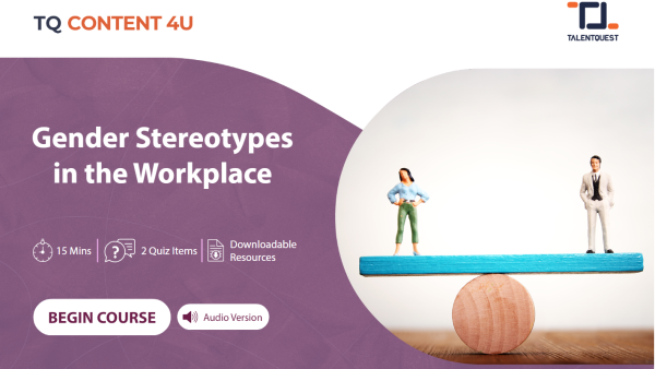 Gender Stereotypes in the Workplace