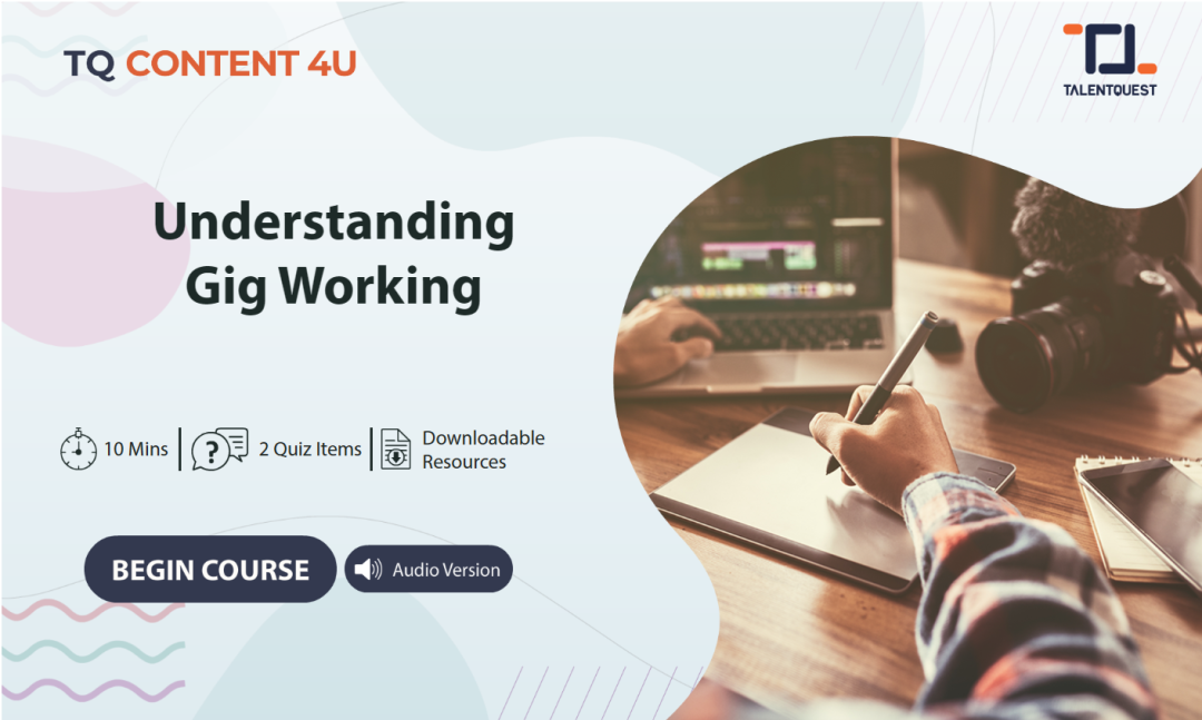 Understanding Gig Working