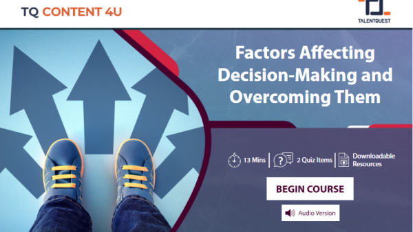 Factors Affecting Decision-Making and Overcoming Them