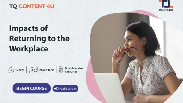 Impacts of Returning to the Workplace