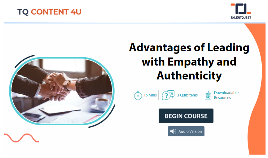 Advantages of leading with empathy and Authenticity