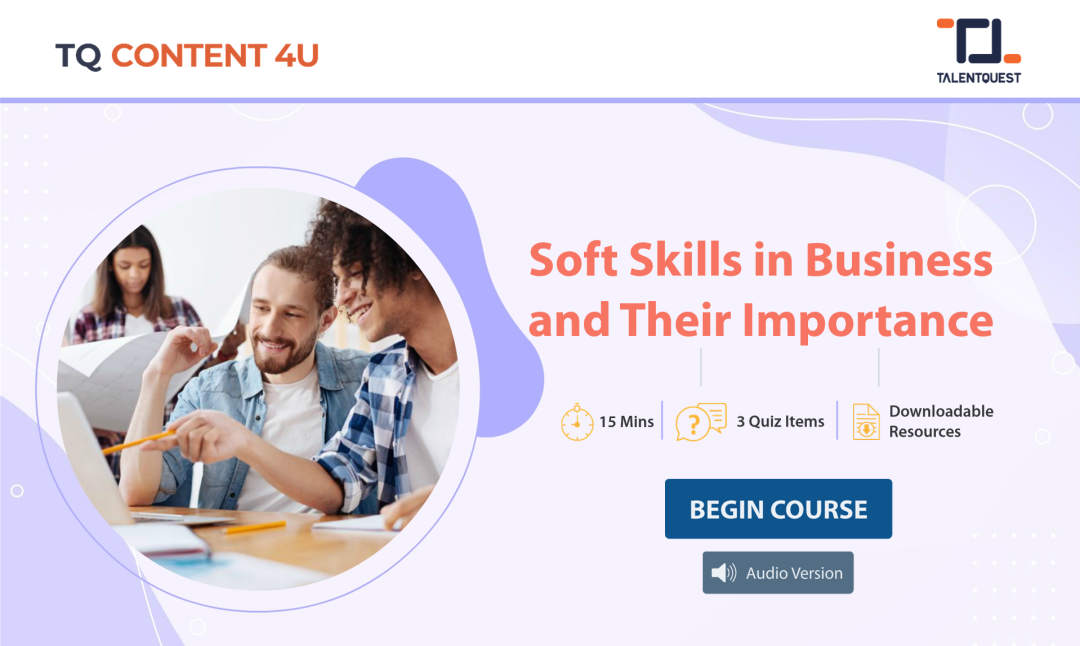 Soft Skills in Business and its Importance