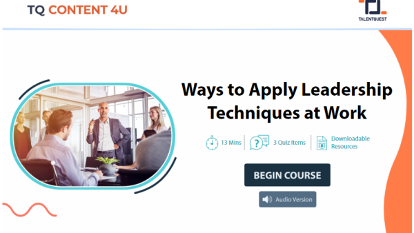 Ways to apply Leadership Techniques at Work