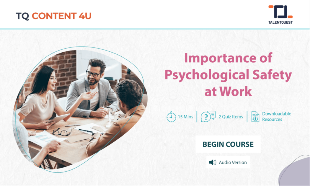 Importance of Psychological Safety at Work