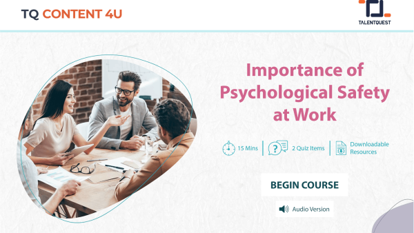 Importance of Psychological Safety at Work