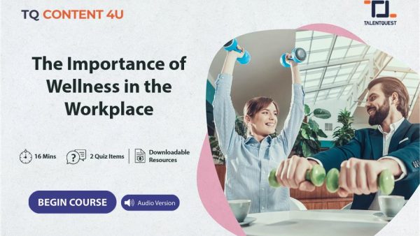 The Importance of Wellness in the Workplace