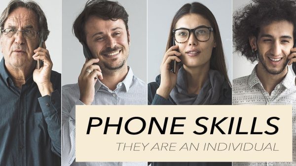 Phone Skills: They are an Individual