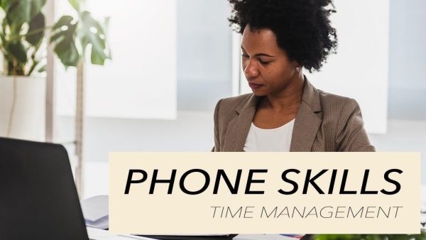 Phone Skills: Time Management