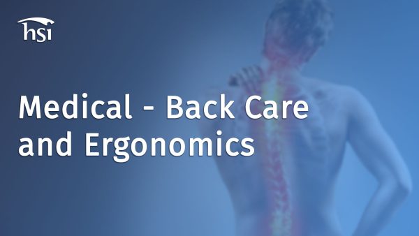 Healthcare: Back Care and Ergonomics - Overview
