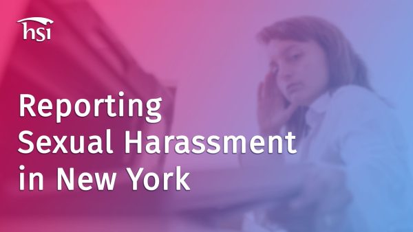 Reporting Sexual Harassment (New York)