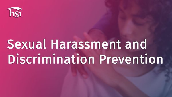 Sexual Harassment and Discrimination Prevention